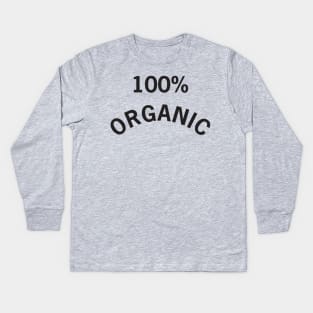 100% Organic Kids Long Sleeve T-Shirt